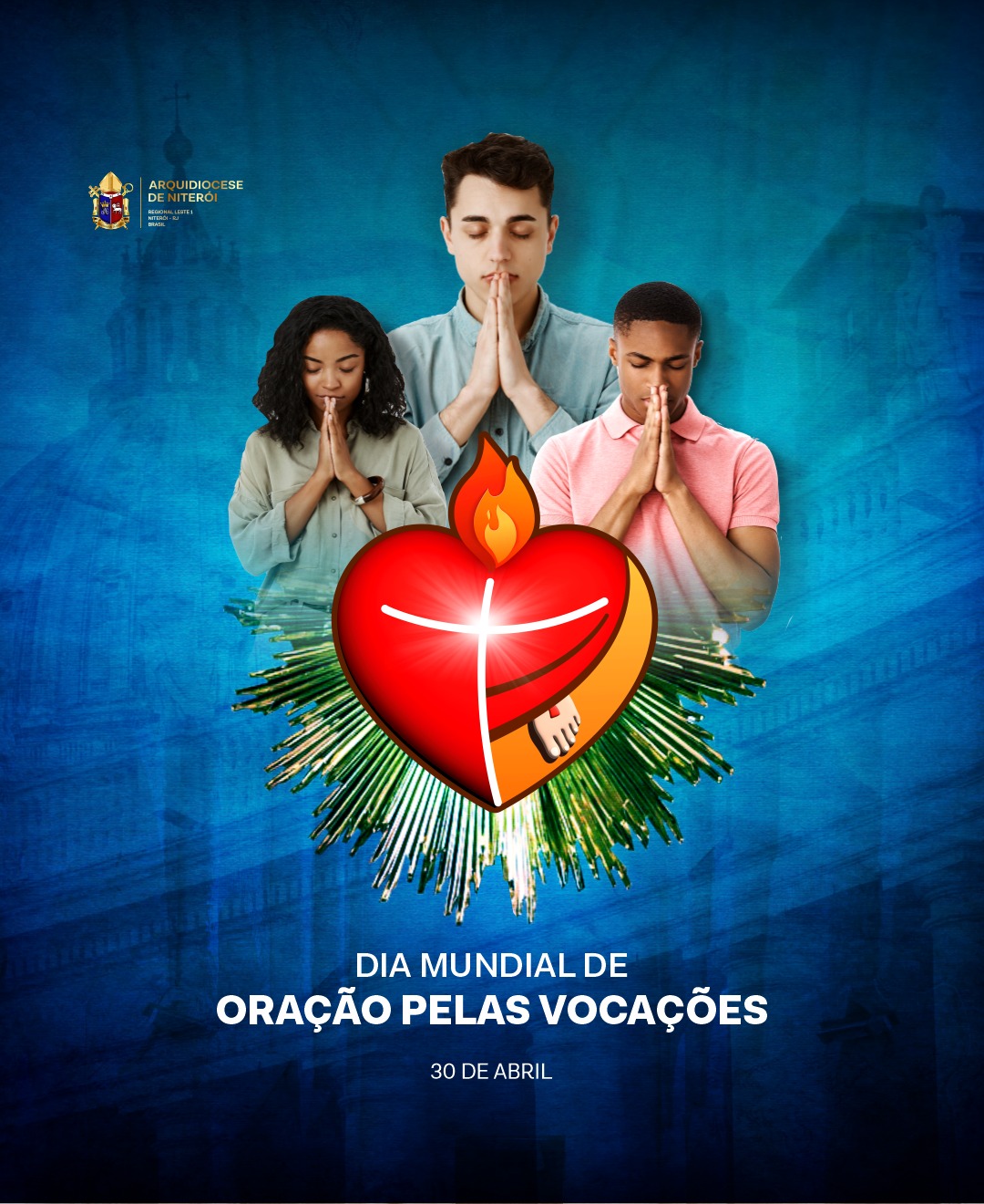 Dia Mundial de Oração pelas Vocações, neste domingo - ARQNIT