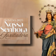 Celebração de Nossa Senhora Auxiliadora movimenta fiéis em Santa Rosa